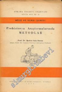 Prehistorya Araştırmalarında Metodlar -        1938