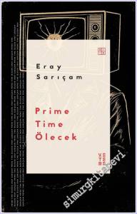 Prime Time Ölecek -        2026