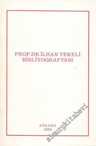 Prof. Dr. İlhan Tekeli Bibliyografyası -