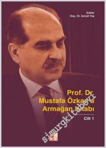Prof. Dr. Mustafa Özkan'a Armağan Kitabı - 1 -        2026