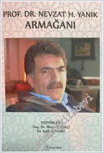 Prof. Dr. Nevzat H. Yanık Armağanı -        2024