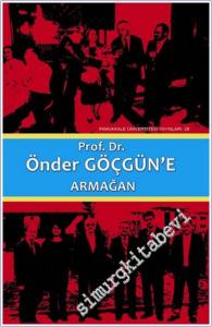 Prof. Dr. Önder Göçgün'e Armağan  2 Cilt TAKIM -        2013