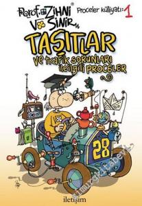 Prof. Zihni Sinir Proceler Külliyatı 1: Taşıtlar ve Trafik Sorunlarıyla ile İlgili Proceler -        2008