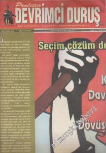 Proleter Devrimci Duruş Dergisi - Dosya: Seçim Çözüm Değil - Sayı: 33      Temmuz - Ağustos