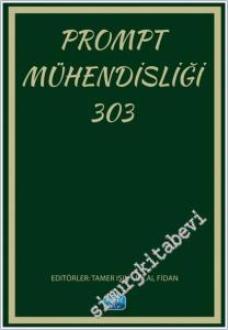 Prompt Mühendisliği 303 -