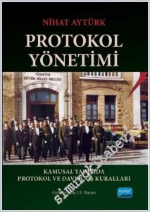 Protokol Yönetimi: Kamusal Yaşamda Protokol ve Davranış Kuralları -        2024