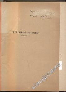 Prut Seferi ve Barışı 1. Cilt ( 1123 - 1711 ) -