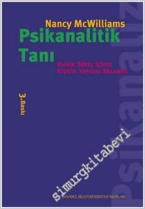 Psikanalitik Tanı: Klinik Süreç İçinde Kişilik Yapısını Anlamak -