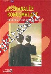 Psikanaliz Konuşmaları -