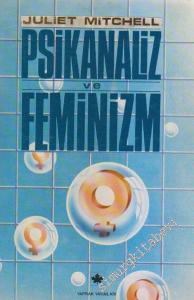 Psikanaliz ve Feminizm -        1984