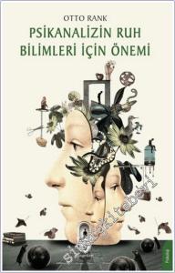 Psikanalizin Ruh Bilimleri İçin Önemi -        2024