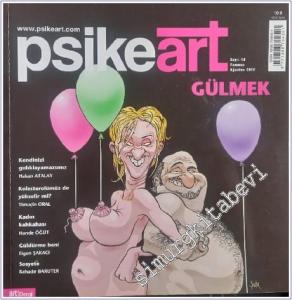 Psikeart : Gülmek - Sayı 10      Temmuz - Ağustos 2010