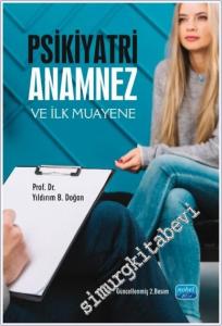 Psikiyatri Anamnez ve İlk Muayene -        2024