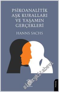 Psikoanalitik Aşk Kuralları ve Yaşamın Gerçekleri -        2025