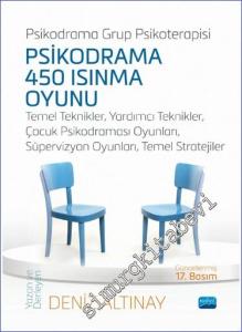 Psikodrama Grup Psikoterapisi - Psikodrama 450 Isınma Oyunu Temel Teknikler Yardımcı Teknikler Çocuk Psikodraması Oyunları Süpervizyon Oyunları Temel Stratejiler -        2022