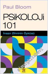 Psikoloji 101 - İnsan Zihninin Öyküsü -        2024