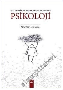 Psikoloji : Matematik ve Karar Verme Açısından -        2023