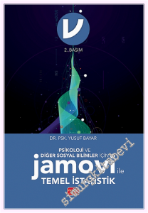 Psikoloji ve Diğer Sosyal Bilimler İçin Jamovi ile Temel İstatistik -         2026