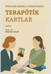 Psikolojik Danışma ve Psikoterapide Terapötik Kartlar -        2024