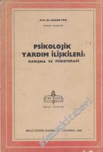 Psikolojik Yardım İlişkileri: Danışma ve Psikoterapi -
