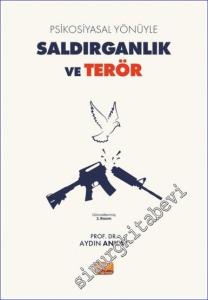 Psikosiyasal Yönüyle Saldırganlık ve Terör -        2023