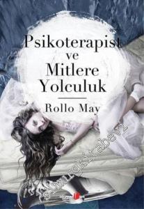 Psikoterapist ve Mitlere Yolculuk -        2020