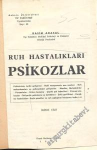 Psikozlar: Ruh Hastalıkları     -