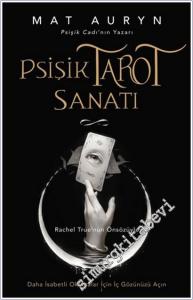 Psişik Tarot Sanatı : Daha İsabetli Okumalar İçin İç Gözünüzü Açın -        2025