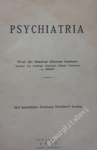 Psychiatria: Akıl Hastalıkları Kitabının Dördüncü Basılışı -
