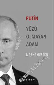 Putin Yüzü Olmayan Adam -