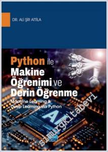 Python ile Makine Öğrenimi ve Derin Öğrenme -        2025