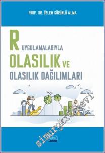 R Uygulamalarıyla Olasılık ve Olasılık Dağılımları -        2023
