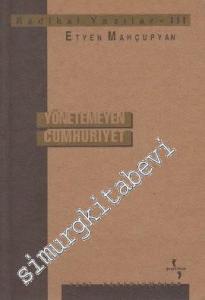 Radikal Yazılar 3: Yönetemeyen Cumhuriyet  -        1999