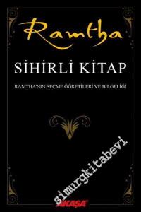 Ramtha Sihirli Kitap: Ramtha'nın Seçme Öğretileri ve Bilgeliği -        2016