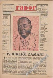 Rapor Haftalık Siyasi Gazete - Sayı: 6      Haziran 1956