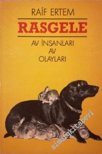 Rasgele: Av İnsanları Av Olayları -        1987
