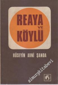Reaya ve Köylü -