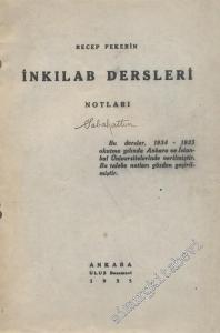 Recep Peker'in İnkılab Dersleri Notları  -        1935