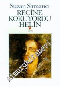 Reçine Kokuyordu Helin -        1998