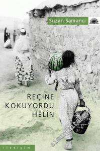 Reçine Kokuyordu Helin -        2002