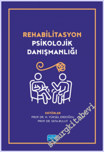 Rehabilitasyon Psikolojik Danışmanlığı -        2026