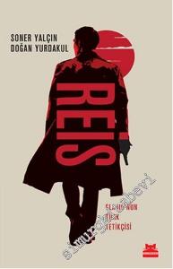 Reis: Gladio'nun Türk Tetikçisi -        2022