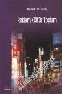 Reklam Kültür Toplum -