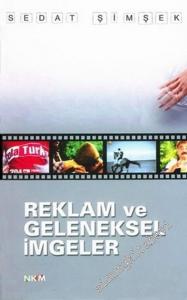 Reklam ve Geleneksel İmgeler -        2007