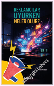 Reklamcılar Uyurken Neler Olur -