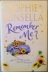 Remember Me : What if You Woke up and Your Life Was Perfect - Hardcover -        2008