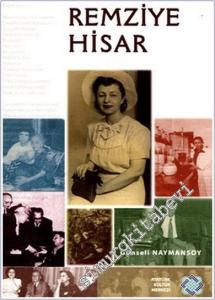 Remziye Hisar : Türk Kimyasının Ana Kraliçesi -        2012