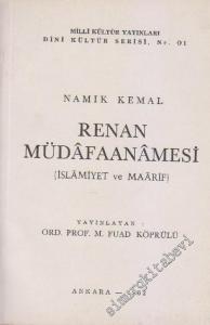 Renan Müdâfaanâmesi (İslâmiyet ve Maârif) -        1962