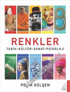 Renkler : Tarih Kültür Sanat Psikoloji -        2021
