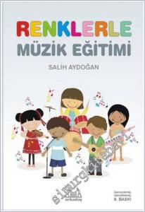 Renklerle Müzik Eğitimi -        2014